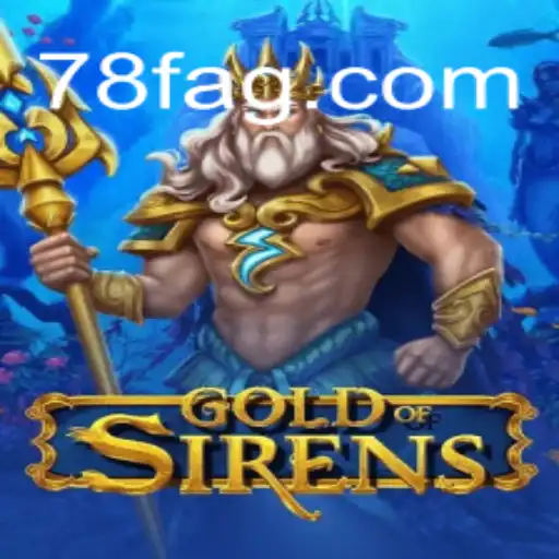 GoldofSirens: The Captivating World of Adventure Awaits