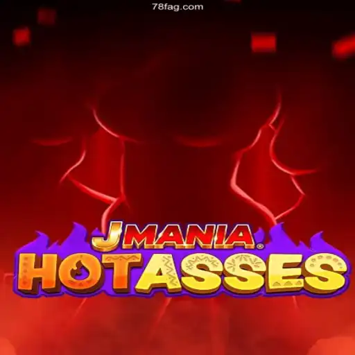 Exploring the Exciting World of JManiaHotAsses: A Comprehensive Guide