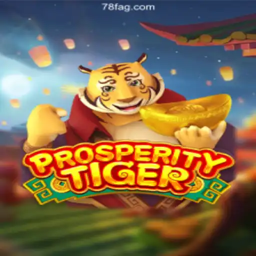 Exploring the World of ProsperityTiger: A New Gaming Phenomenon